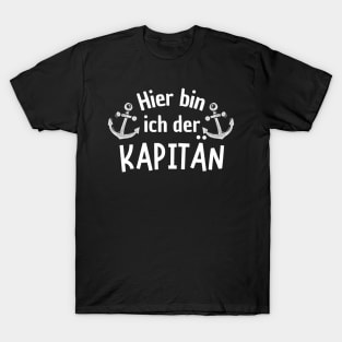 Hier bin ich der Kapitän Anker Segeln Segelboot T-Shirt